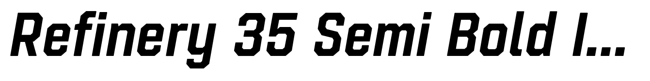Refinery 35 Semi Bold Italic